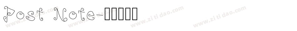 Post Note字体转换